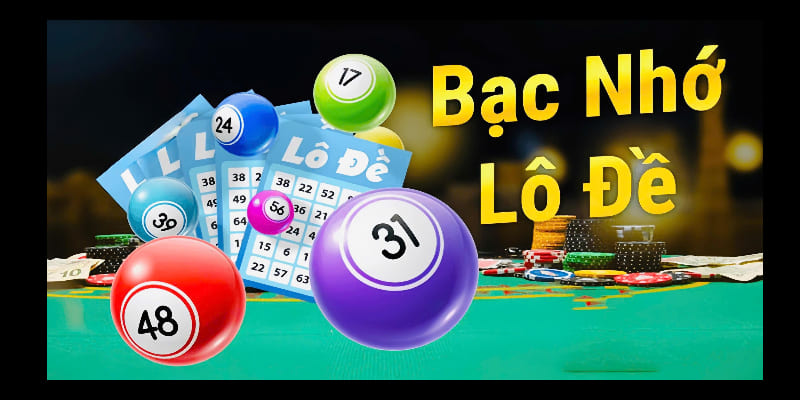 Bạc nhớ lô đề