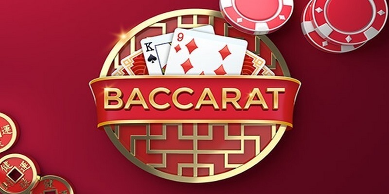 cách chơi Baccarat